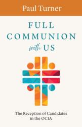 Full Communion with Us (ISBN: 9798400801662)
