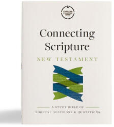 Csb Connecting Scripture New Testament, Hardcover - Benjamin L. Gladd, Gregory K. Beale (ISBN: 9798384526254)