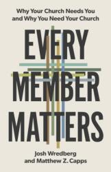 Every Member Matters (ISBN: 9798384518631)