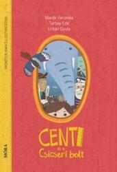 Centi és a Csicseri bolt (ISBN: 9789631195392)