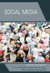 Social Media: Pedagogy and Practice (2013)