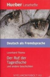 Der Ruf der Tagesfische und andere Geschichten Leseheft - Leonhard Thoma (ISBN: 9783191016708)