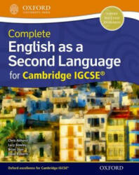 Complete English as a Second Language for Cambridge IGCSE (R) - Dean Roberts, Chris Akhurst, Lucy Bowley (2014)