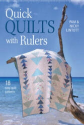 Quick Quilts with Rulers - Pam Lintott (2014)