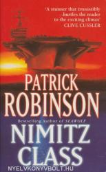 Nimitz Class - Patrick Robinson (ISBN: 9780099225621)