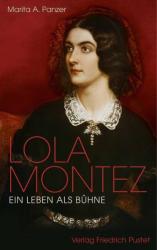 Lola Montez - Marita A. Panzer (2014)