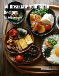 50 Breakfast from Japan Recipes (ISBN: 9798349227141)