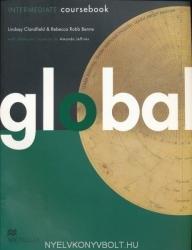 Lindsay Clandfield, Rebecca Robb Benne: Global Intermediate Coursebook (ISBN: 9780230033009)