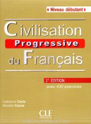 Civilisation progressive du francais - 2me édition - Livre + CD audio - M. Causa (ISBN: 9782090381207)