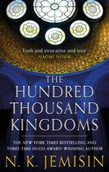 The Hundred Thousand Kingdoms (ISBN: 9781841498171)