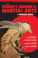 The Demon's Sermon on the Martial Arts: A Graphic Novel (2013)