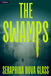 The Swamps (ISBN: 9798347004447)