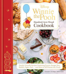 Disney Winnie the Pooh: Hundred-Acre-Wood Cookbook (ISBN: 9798337402215)