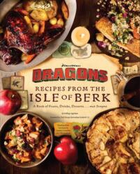 DreamWorks Dragons: Recipes from the Isle of Berk (ISBN: 9798337400730)