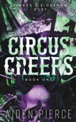 Circus Creeps - Aiden Pierce (ISBN: 9798330284337)