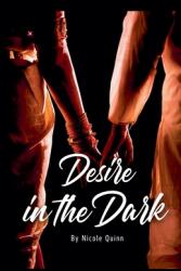 Desire in the Dark (ISBN: 9798230641902)