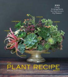 Plant Recipe Book - Baylor Chapman (2014)