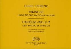 HIMNUSZ - RÁKÓCZI-INDULÓ FÚVÓSZENEKARRA, PARTITÚRA ÉS SZÓLAMOK (ISBN: 9786300192683)