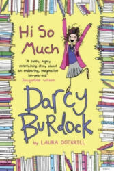 Darcy Burdock: Hi So Much. (2014)