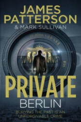 Private Berlin - James Patterson (2013)