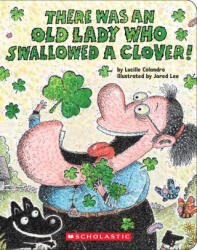 There Was an Old Lady Who Swallowed a Clover! - Jared Lee (ISBN: 9798225038083)