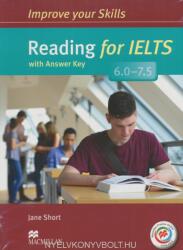 Improve Your Skills: Reading for IELTS 6.0-7.5 Student's Book with key & MPO Pack - Jane Short (ISBN: 9780230463394)