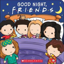 Good Night, Friends (ISBN: 9798225017675)