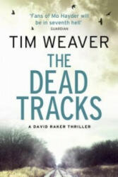 Dead Tracks - Tim Weaver (2013)
