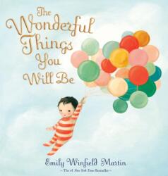 The Wonderful Things You Will Be (ISBN: 9798217124541)