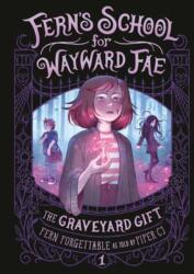 The Graveyard Gift (ISBN: 9798217120772)
