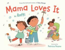 Mama Loves It (ISBN: 9798217116348)