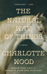 The Natural Way of Things - WOOD CHARLOTTE (ISBN: 9798217047383)