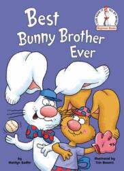 Best Bunny Brother Ever (ISBN: 9798217032464)