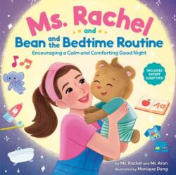 Ms. Rachel and Bean and the Bedtime Routine (ISBN: 9798217031306)