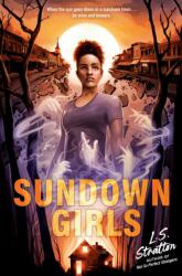 Sundown Girls (ISBN: 9798217004942)