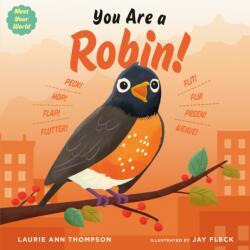 You Are a Robin! (ISBN: 9798217004003)