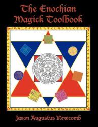 Enochian Magick Toolbook - Jason Augustus Newcomb (2007)