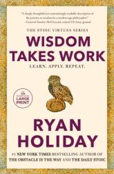 Wisdom Takes Work (ISBN: 9798217168941)