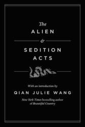 The Alien and Sedition Acts (ISBN: 9798217155224)