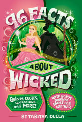 96 Facts about Wicked - Risa Rodil (ISBN: 9798217144150)