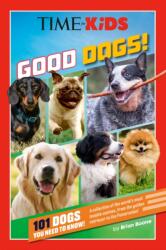 TIME for Kids: Good Dogs! (ISBN: 9798217141838)
