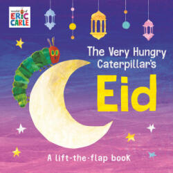 The Very Hungry Caterpillar's Eid - Eric Carle (ISBN: 9798217141753)