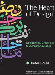 The Heart of Design - Peter Gould (ISBN: 9789948715542)