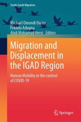 Migrație și strămutare în regiunea IGAD (ISBN: 9789819766109)