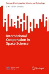 International Cooperation in Space Science (ISBN: 9789819683659)