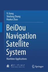 BeiDou Navigation Satellite System (ISBN: 9789819621910)