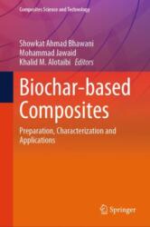 Biochar-based Composites (ISBN: 9789819614783)