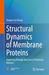 Structural Dynamics of Membrane Proteins (ISBN: 9789819613205)