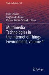 Multimedia Technologies in the Internet of Things Environment, Volume 4 (ISBN: 9789819643554)