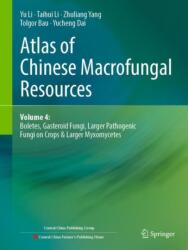 Atlas of Chinese Macrofungal Resources (ISBN: 9789819610730)